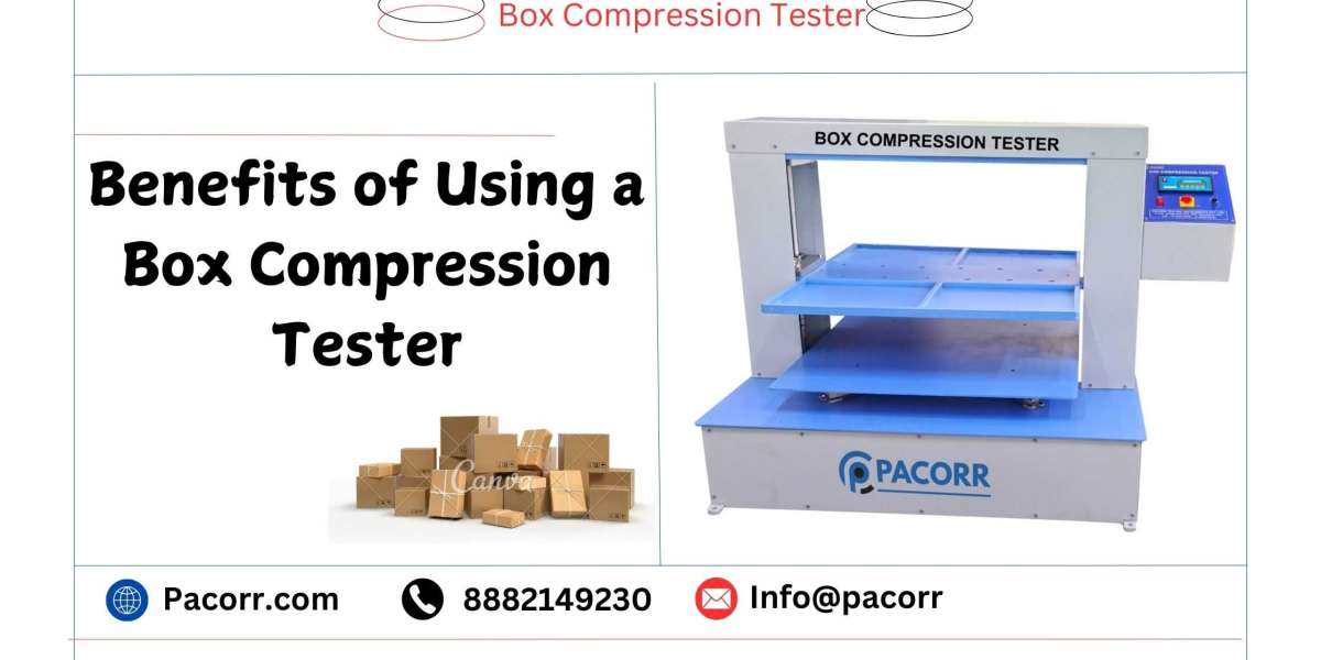 The Significance of Box Compression Tester in Packaging Quality